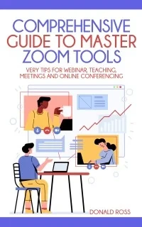 Comprehensive Guide to Master Zoom Tools